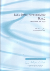 Early Spanish Keyboard Music Vol 2 Sheet Music Songbook