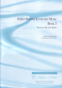 Early Spanish Keyboard Music Vol 3 Piano Sheet Music Songbook