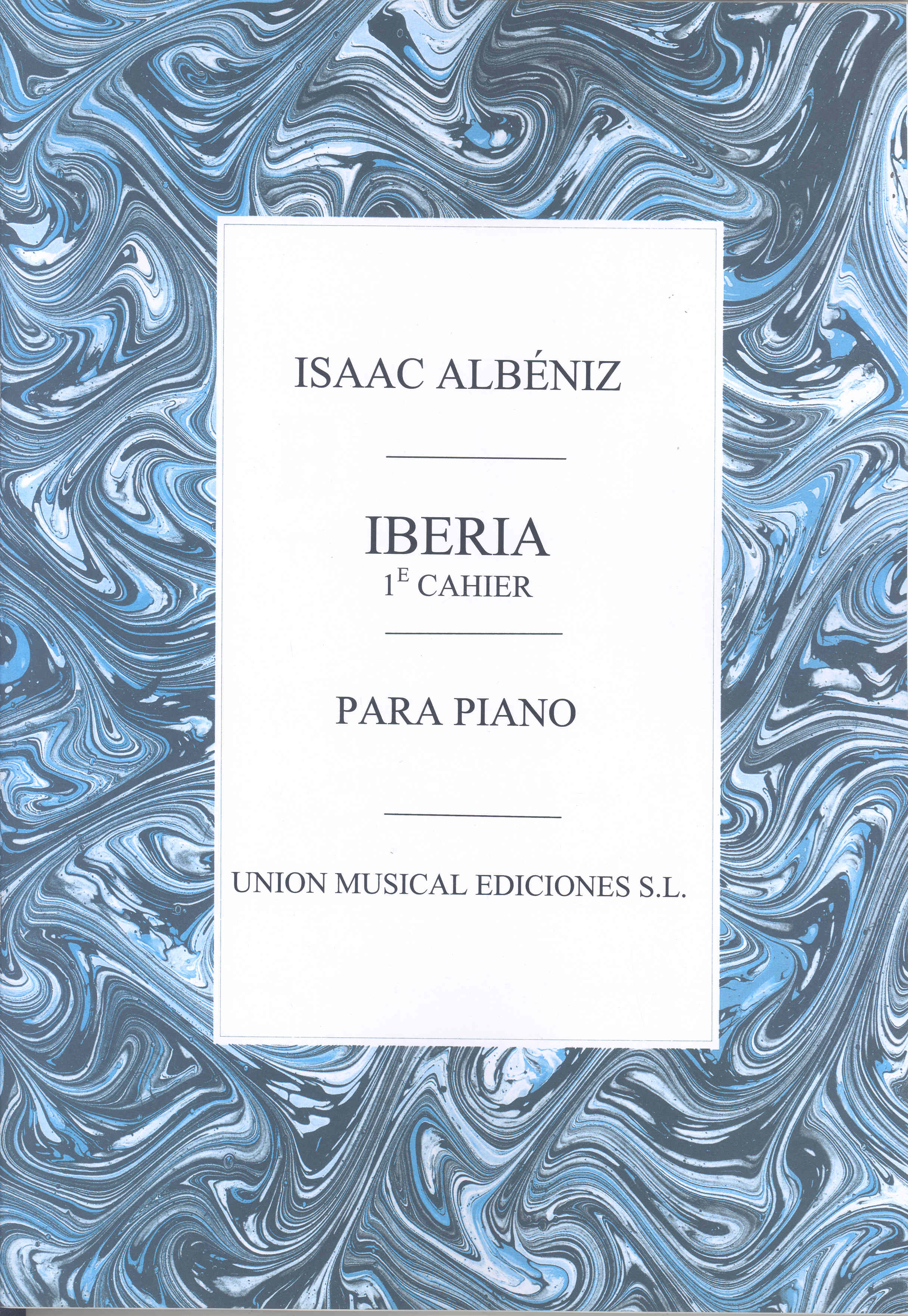 Albeniz Iberia Suite Vol 1 Sheet Music Songbook