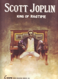 Joplin King Of Ragtime Piano Sheet Music Songbook