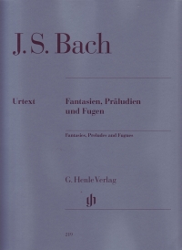 Bach Fantasies Preludes & Fugues With Fingering Sheet Music Songbook