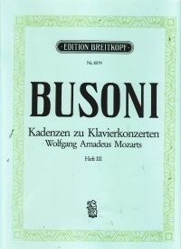 Busoni Cadenzas To Mozarts Piano Concertos Book 3 Sheet Music Songbook