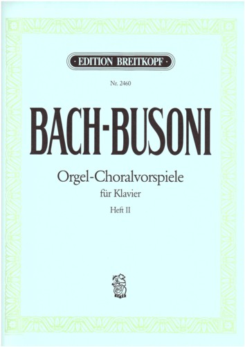 Bach Chorale Preludes Book 2 Nos 6-9 (busoni) Sheet Music Songbook