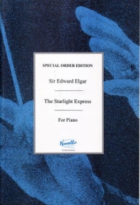 Elgar Starlight Express Op78 Arr Ketelbey Piano Sheet Music Songbook