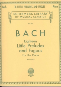 Bach Preludes & Fugues (18 Little ) Buonamici Sheet Music Songbook