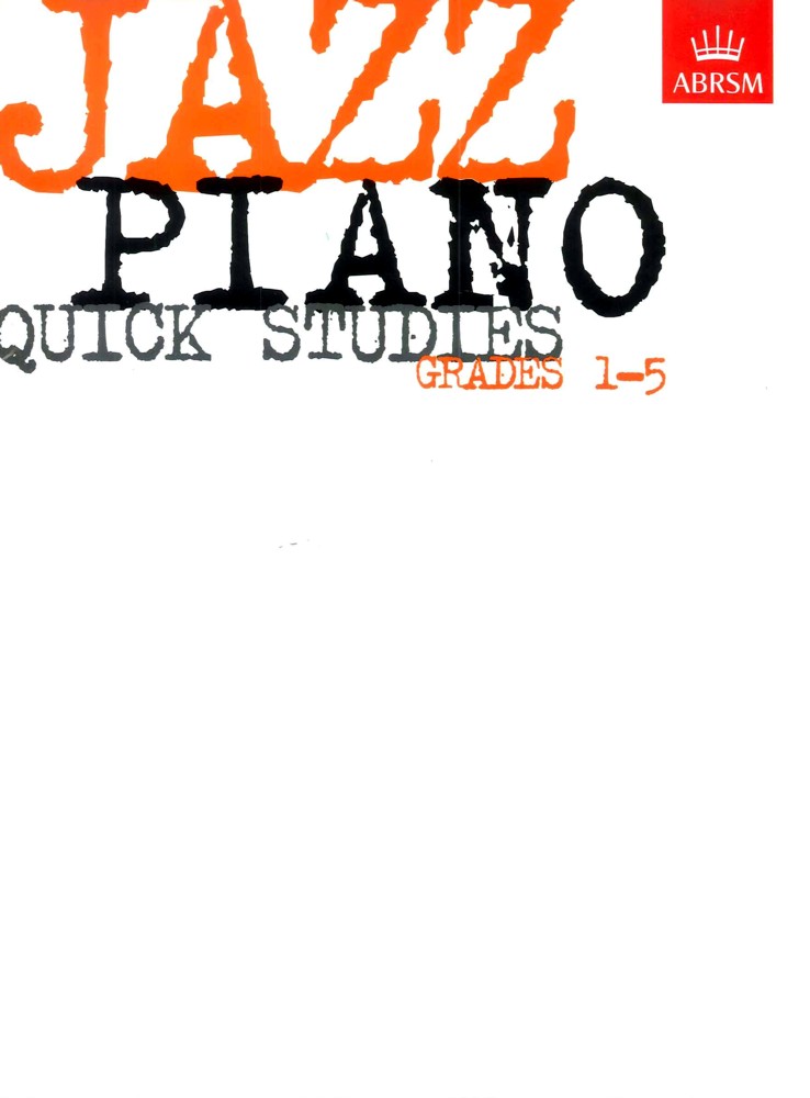 Jazz Piano Quick Studies Grades 1-5 Abrsm Sheet Music Songbook