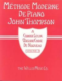 Thompson Methode Moderne Vol 2 French Sheet Music Songbook