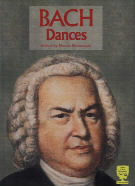 Bach Dances Ed Blickenstaff Piano Sheet Music Songbook