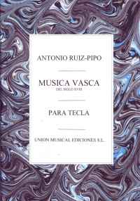 Basque Music Of The 18th Century Piano Sheet Music Songbook