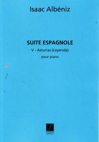 Albeniz Asturias (leyenda) Suite Espagnole Piano Sheet Music Songbook