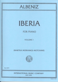 Albeniz Iberia Suite Vol 1 Morhange-motchane Piano Sheet Music Songbook