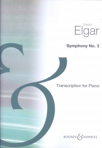 Elgar Symphony No 3 Payne Piano Sheet Music Songbook