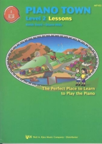 Piano Town Lessons Snell/hidy Level 2 Sheet Music Songbook