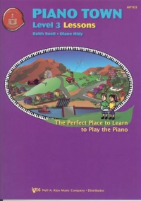 Piano Town Lessons Snell/hidy Level 3 Sheet Music Songbook