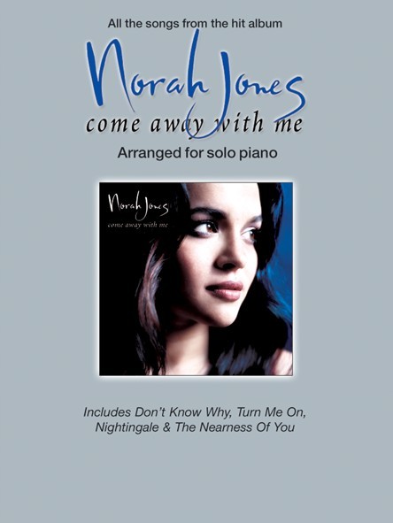 Norah Jones Come Away With Me Piano Solo Sheet Music Songbook