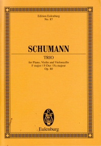Schumann Piano Trio F Major Op 80 Sheet Music Songbook