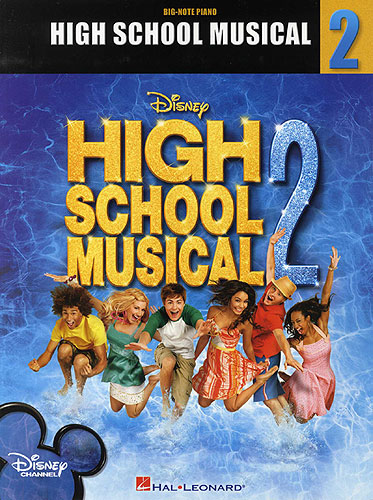 High School Musical 2 Big Note Songbook Piano Sheet Music Songbook