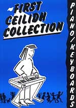 First Ceilidh Collection For Piano/keyboards Sheet Music Songbook