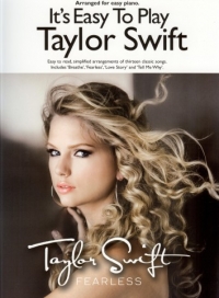 Its Easy To Play Taylor Swift Fearless Piano Sheet Music Songbook