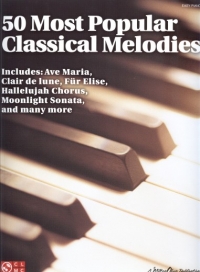 50 Most Popular Classical Melodies Piano Sheet Music Songbook