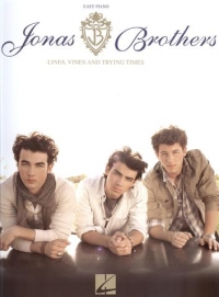 Jonas Brothers Lines Vines & Trying Times Easy Pf Sheet Music Songbook
