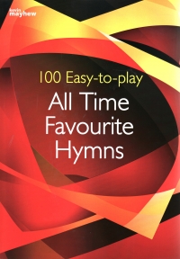 100 Easy To Play All Time Favourite Hymns Piano Sheet Music Songbook