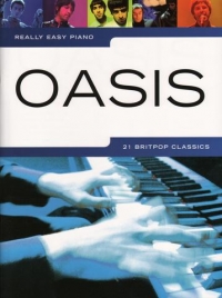 Really Easy Piano Oasis Sheet Music Songbook