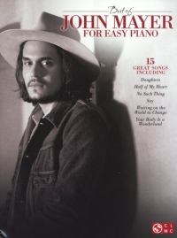 Best Of John Mayer For Easy Piano Sheet Music Songbook