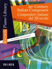 20th Century Italian Composers Piano Sheet Music Songbook