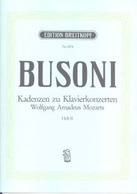 Busoni Cadenzas To Mozart Concertos K466 & K467 Sheet Music Songbook