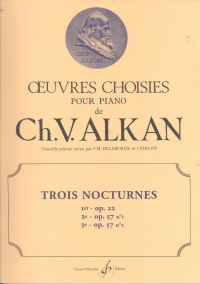 Alkan 3 Nocturnes Op22 Op57 Nos 1 & 2 Piano Sheet Music Songbook