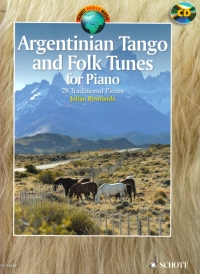 Argentinian Tango & Folk Tunes Piano + Cd Sheet Music Songbook