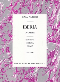 Albeniz Iberia Vol 2 Almeria Rondena Y Triana Sheet Music Songbook