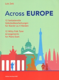Across Europe Zett 12 Witty Folk Tunes Piano Duet Sheet Music Songbook