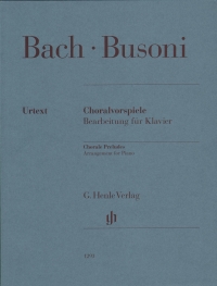 Bach Busoni Chorale Preludes Piano Sheet Music Songbook