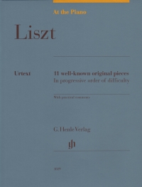 At The Piano: Liszt 11 Well Known Pieces Sheet Music Songbook