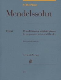At The Piano: Mendelssohn 13 Well Known Pieces Sheet Music Songbook
