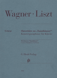 Wagner Overture To Tannhauser Liszt Piano Sheet Music Songbook