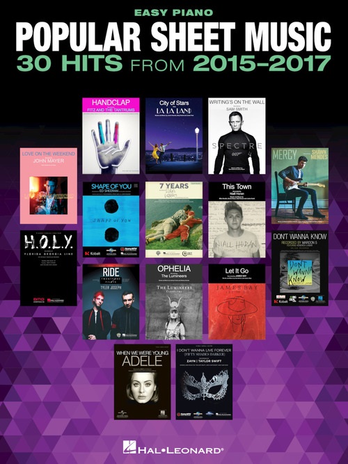 Popular Sheet Music: 30 Hits From 2015-2017 Sheet Music Songbook