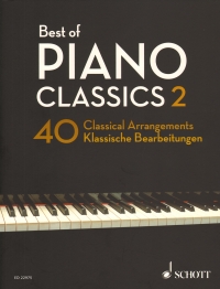 Best Of Piano Classics 2 40 Classical Arrangements Sheet Music Songbook