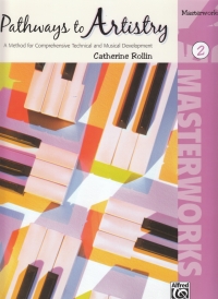 Pathways To Artistry Masterworks 2 Rollin Piano Sheet Music Songbook