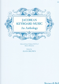 Jacobean Keyboard Music - An Anthology - Brown Sheet Music Songbook