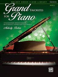 Grand Favorites For Piano 2 Melody Bober Piano Lib Sheet Music Songbook