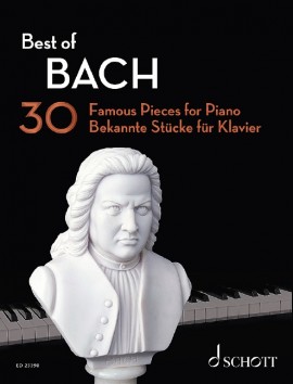 Bach Best Of 30 Famous Pieces For Piano Sheet Music Songbook