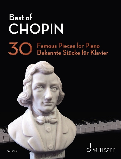 Best Of Chopin 30 Famous Pieces For Piano Sheet Music Songbook
