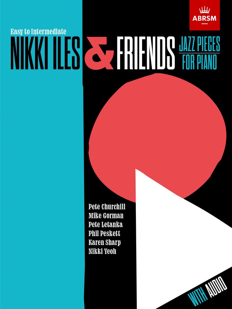 Nikki Iles & Friends Easy To Intermediate + Audio Sheet Music Songbook