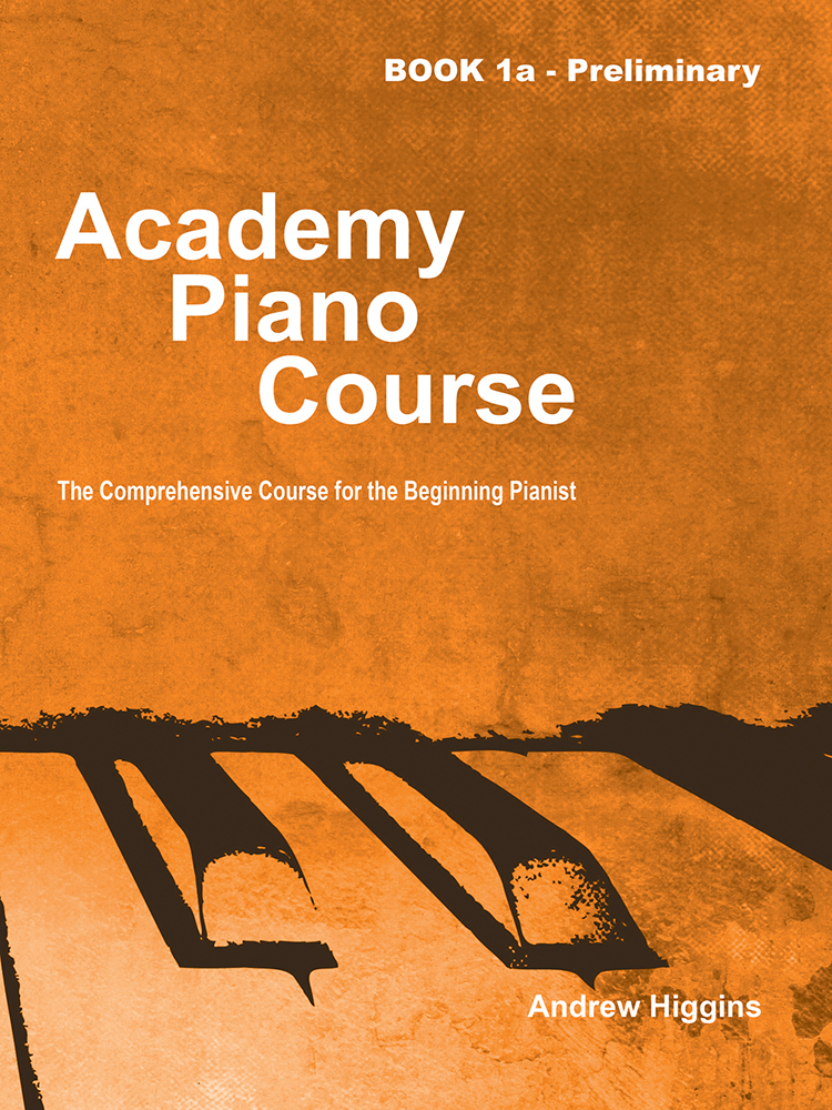 Academy Piano Course Higgins Book 1a Preliminary Sheet Music Songbook