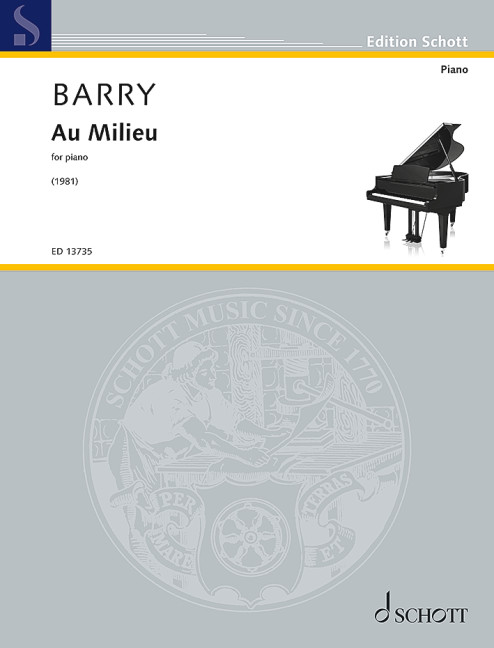 Barry Au Milieu Piano Sheet Music Songbook