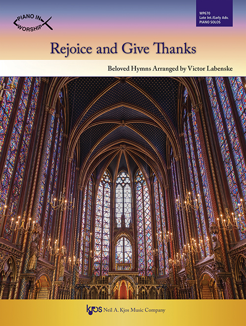 Rejoice And Give Thanks Piano In Worship Labenske Sheet Music Songbook