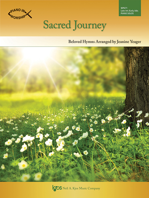 Sacred Journey Piano In Worship Yeager Sheet Music Songbook